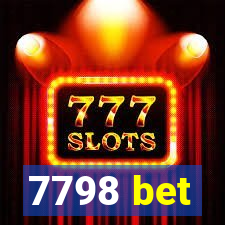 7798 bet